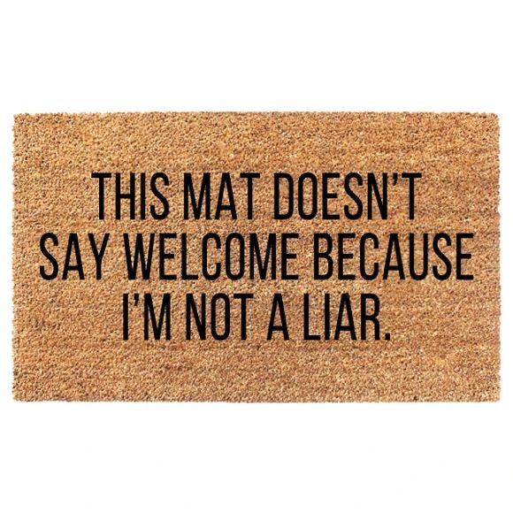 Not welcome door mat